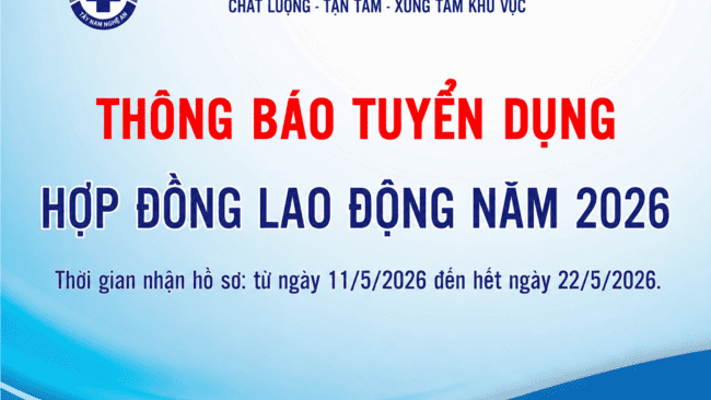 THÔNG BÁO TUYỂN DỤNG HỢP ĐỒNG LAO ĐỘNG NĂM 2026